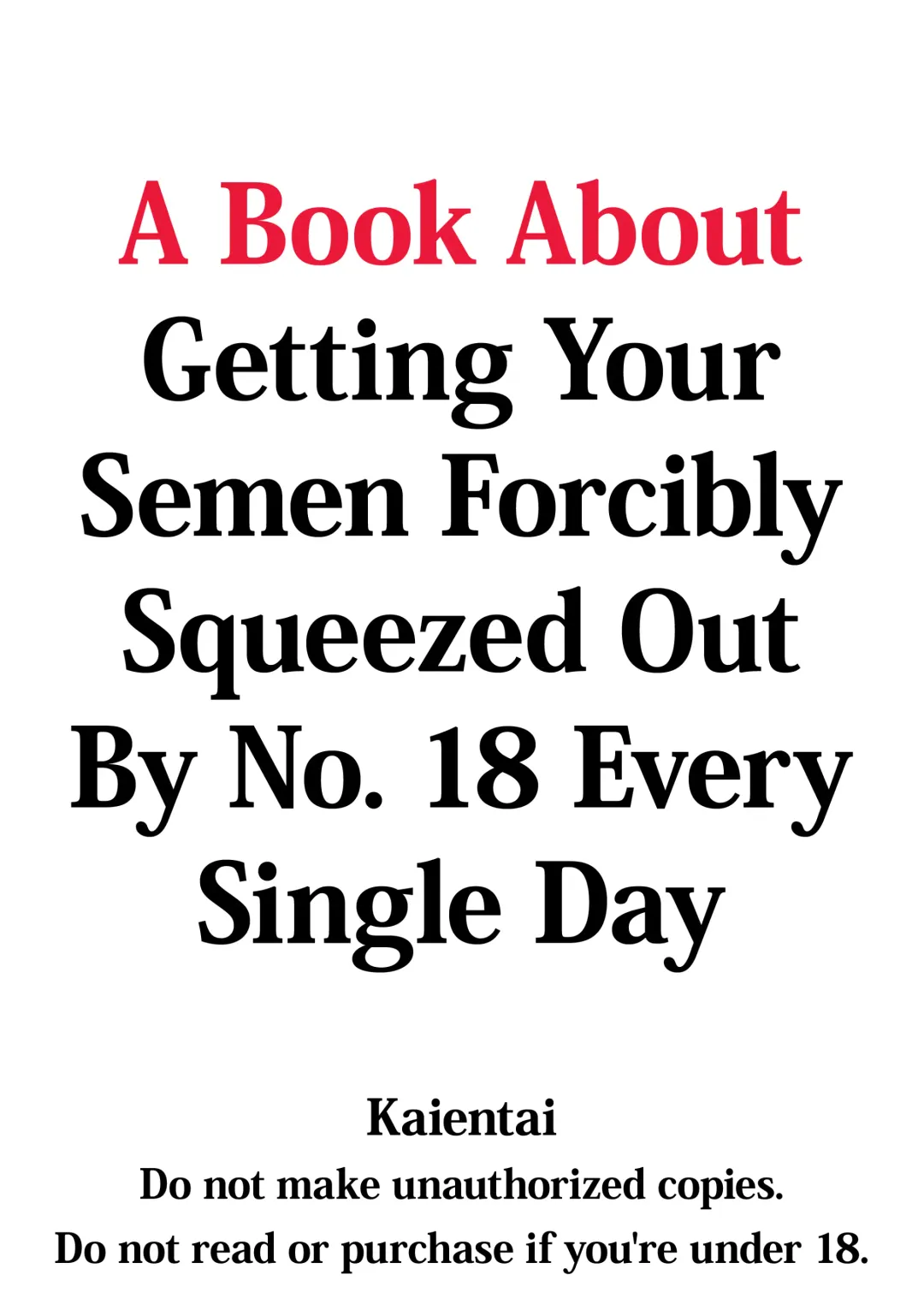 [Shuten Douji] 18-gou ni Mainichi Muriyari Semen Shiboritorareru Hon | A Book About Getting Your Semen Forcibly Squeezed Out By No. 18 Every Single Day (decensored) Fhentai - Page 34