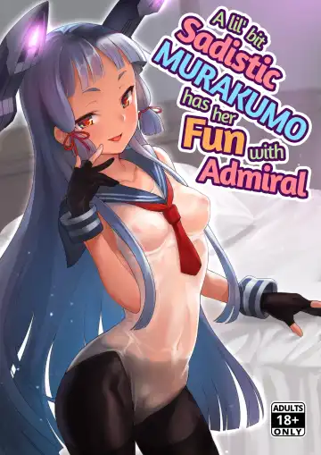[Shiba Nanasei] Chotto S na Murakumo to Kekkyoku Ichatsuku Hon | A Lil' Bit Sadistic Murakumo Has Her Fun With Admiral (decensored) - Fhentai