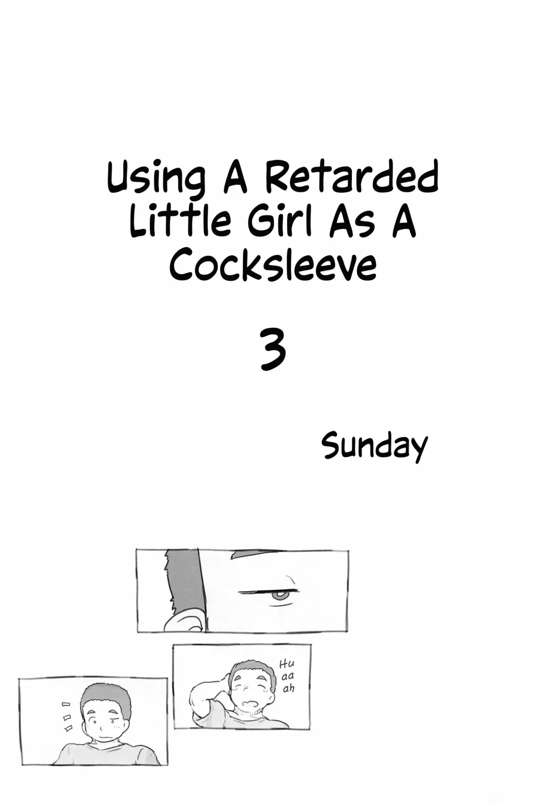 [Nukaji] Chishou no Ko o Onaho ni Suru 1-3 | Using A Retarded Little Girl As A Cocksleeve 1-3 Fhentai - Page 63