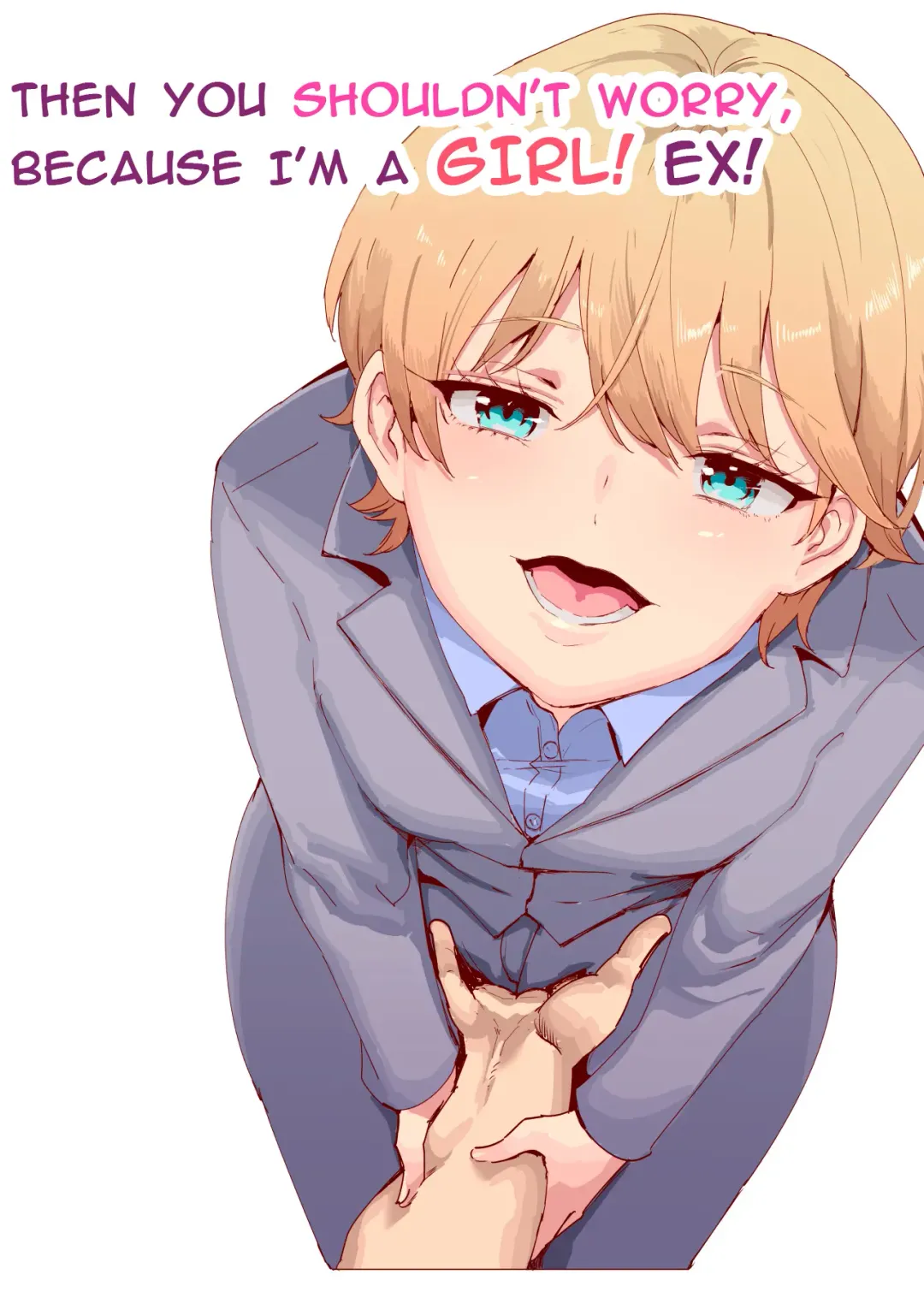 [Nyuu] Sorenara Anshin Shite Kure, Boku wa Onna dakara ne! EX Ikemen da to Omotteitara Ikemen-fuu Bigan Joshi Datta Koitsu to Totsuzen Konyoku Suru Ken | Then You Shouldn't Worry, Because I'm a Girl! Ex! Fhentai - Page 1