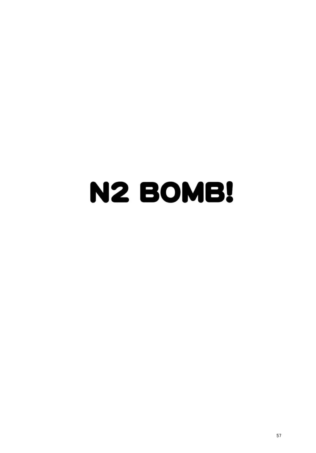[Izurumi - Mogudan - Nonomura Hideki] N2 Bomb! Fhentai - Page 58