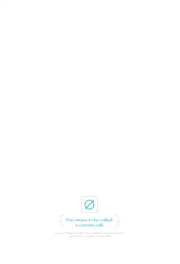 [Orihi Chihiro] Curtain Call to Yobu ni wa Kanbi Sugita - Too sweet to be called a curtain call. Fhentai - Page 33