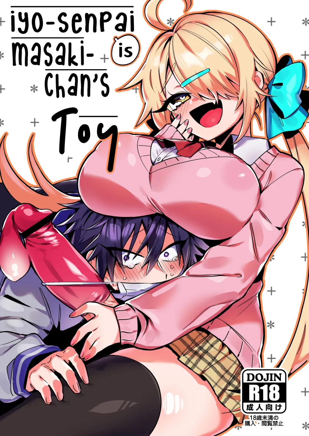 [Wakamiya Teresa] Iyo-senpai wa Masaki-chan no Omocha | Iyo-senpai is Masaki-chan's Toy! Fhentai - Page 1