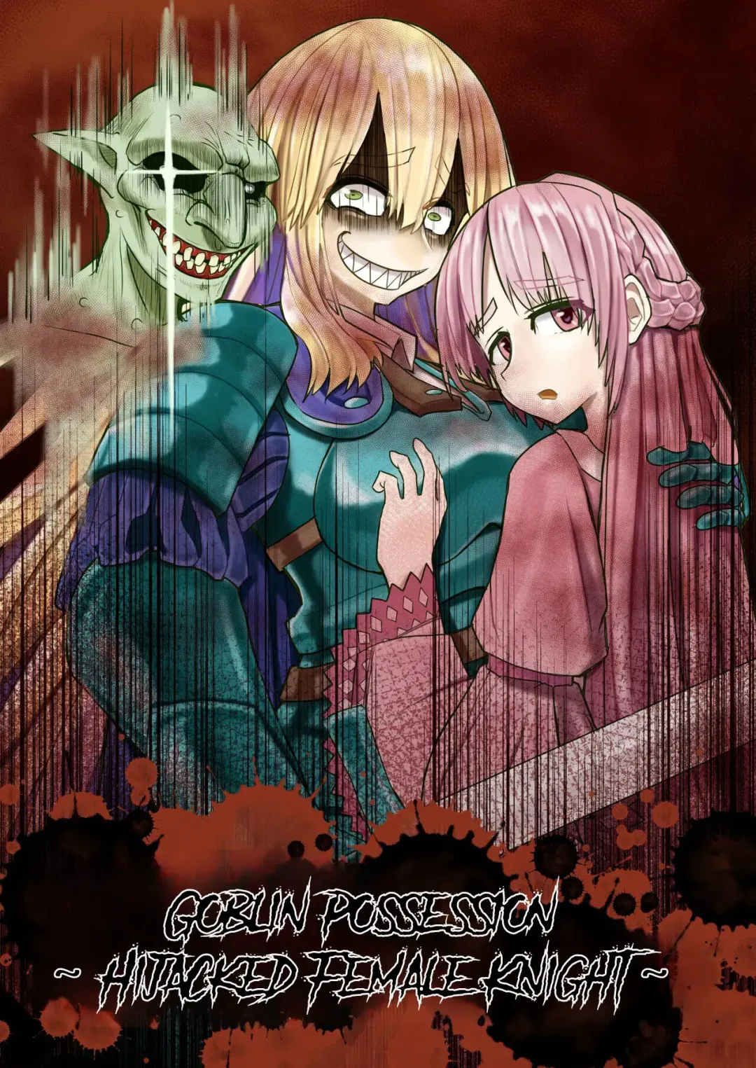 Read Goblin Hyoui ~Nottorareta Onna Kishi~ | Goblin Possession ~Hijacked Female Knight~ - Fhentai.net