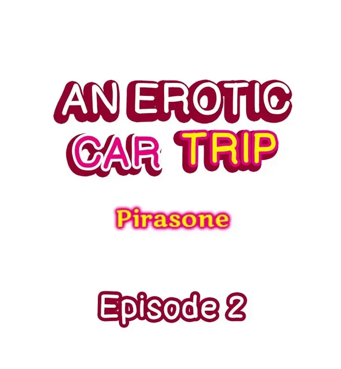 [Pirason] An Erotic Car Trip Fhentai.net - Page 13