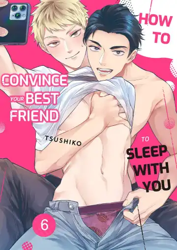 Read [Tsushiko] Shinyuu to Gouriteki ni Yaru Houhou 6 | How to Convince Your Best Friend to Sleep With You 6 - Fhentai