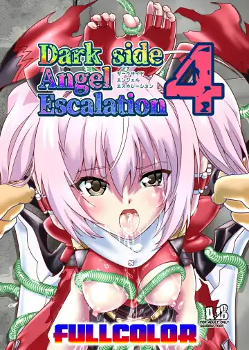 [Senbon Torii] Dark Side Angel Escalation 4 Full Color - Fhentai.net