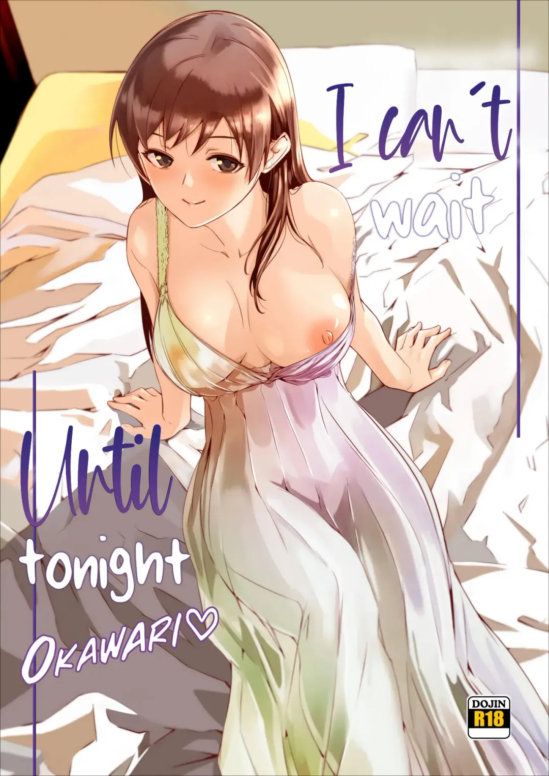 Read [Gustav] Yoru made Matenai Okawari (THE IDOLM@STER CINDERELLA GIRLS) | I Can't Wait Until Tonight! Okawari ♡ - Fhentai.net