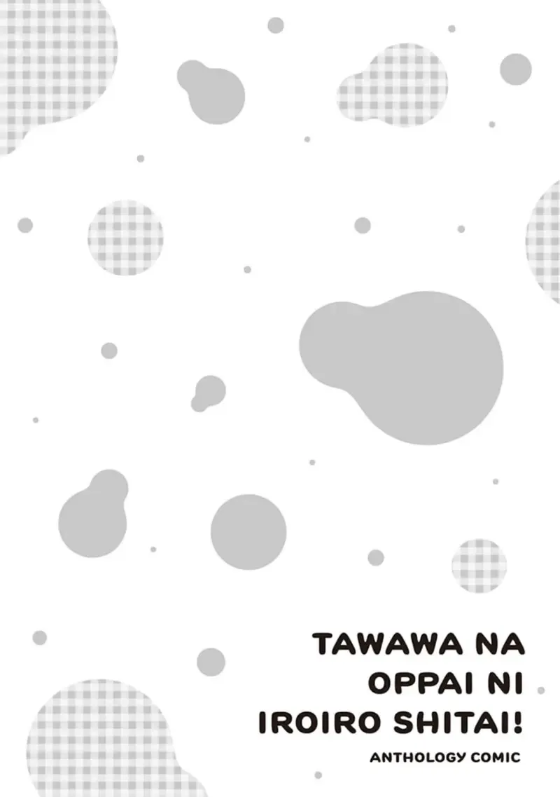 tawawa na oppai ni iroiro si tai！ ansorozi- komikku Fhentai - Page 78