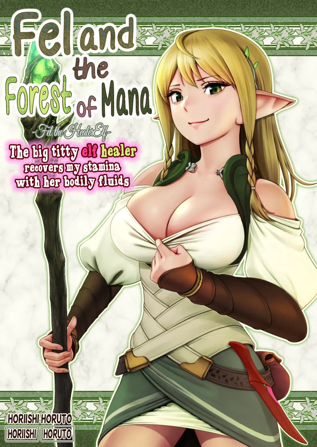 Read Fel to Mana no Mori -Taieki de Tairyoku Kaifuku sasetekureru Bakunyuu Healer Elf- | Fel and the Forest of Mana -The big titty elf healer recovers my stamina with her bodily fluids- - Fhentai.net