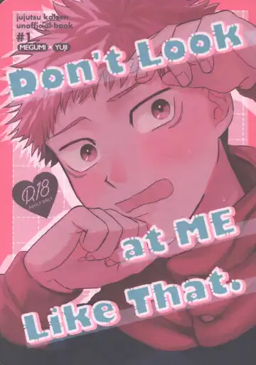 Read [Natsuno] Don't Look at ME Like That. - Fhentai.net