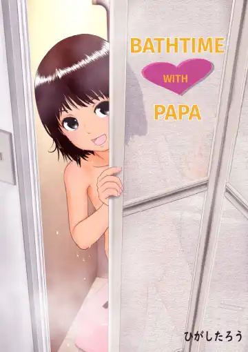 [Higashi Tarou] Papa to Ofuro | Bathtime with Papa - Fhentai.net