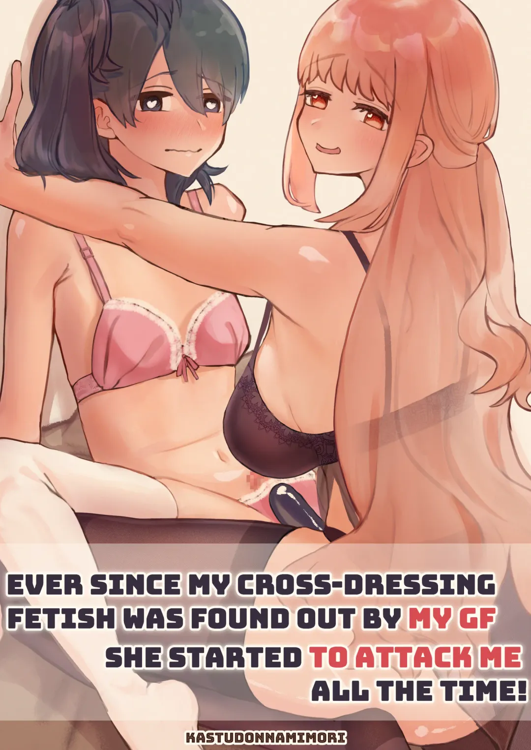 Read [Katsudon Namimori] Josou Ananie Bare Shitara Kanojo kara no Seme ga Mattemashita | Ever since my cross-dressing fetish was found out by my GF,she started to attack me all the time! - Fhentai.net