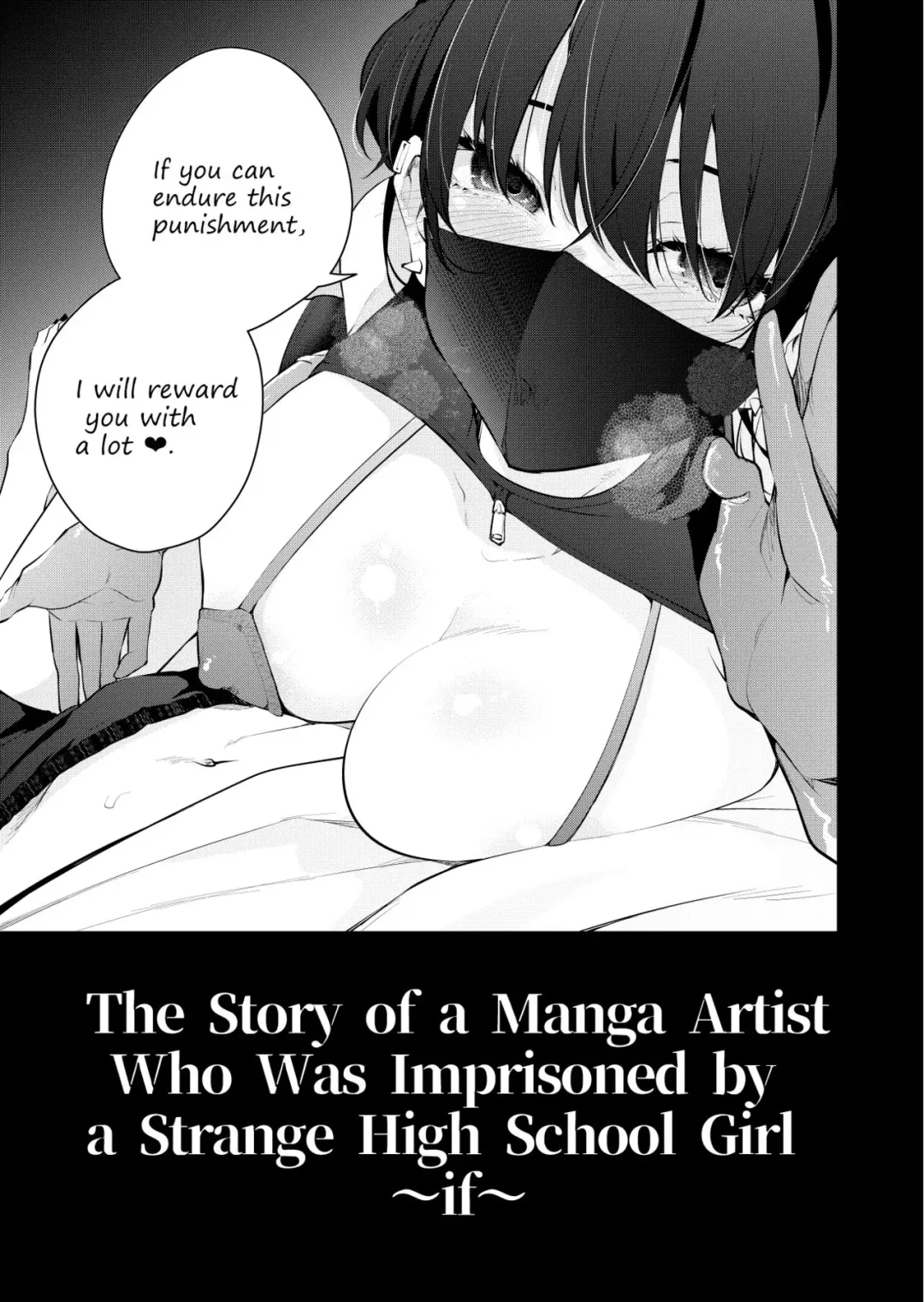 [Ryoma] Mishiranu Joshikousei ni Kankin Sareta Mangakka no Hanashi ~if~ | The Story of a Manga Artist Who Was Imprisoned by a Strange High School Girl ～if～ Fhentai.net - Page 4