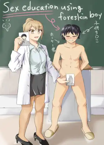 Read [Kaneko Ken] Houkei Danshi de Seikyouiku | Sex education using foreskin boy - Fhentai