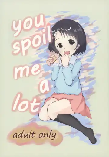 Read you spoil me a lot - Fhentai.net