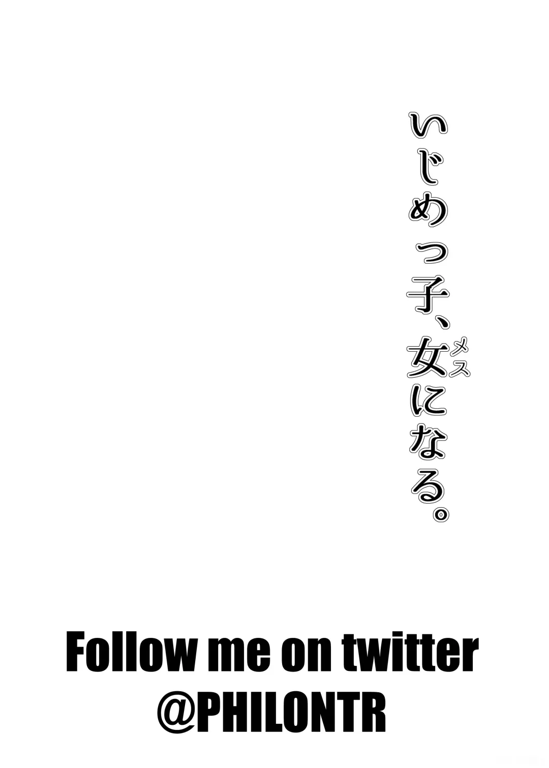 [Great Mosu] Ijimekko, Onna ni Naru. | My Bully, Turned Into A Girl. Fhentai - Page 41