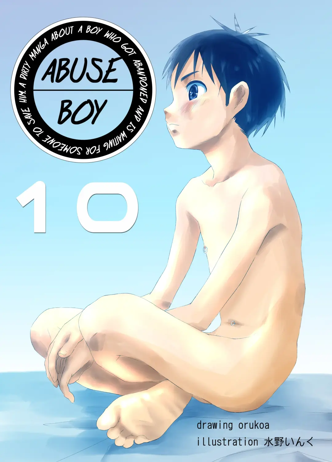 Read [Orukoa] Ibasho ga Nai node Kamimachi shite mita Suterareta Shounen no Ero Manga Ch. 10 | A Dirty Manga About a Boy Who Got Abandoned and Is Waiting for Someone To Save Him Ch. 10 - Fhentai.net