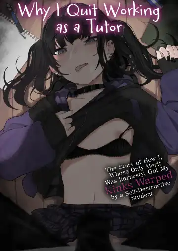 Read [Kindatsu] Majime na dake...Dakara Boku wa Katei Kyoushi o Yameta | Why I Quit Working as a Tutor... - Fhentai