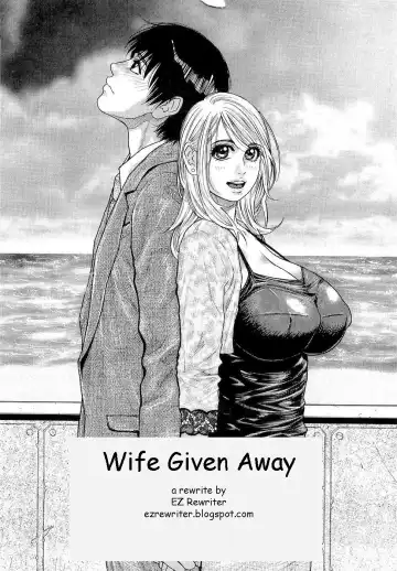 [Kotobuki Kazuki] Wife Given Away Fhentai - Page 2