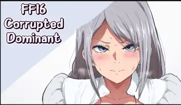 [Sanatuki] FF16 Ochiru Dominant  | FF16 Corrupted Dominant - Fhentai