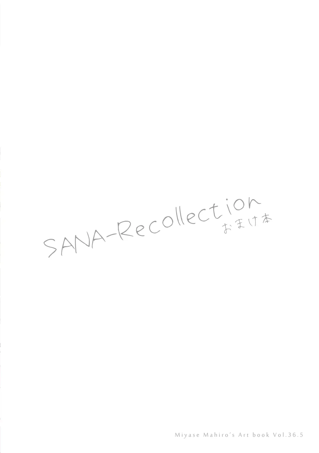 [Miyase Mahiro] SANA-Recollection Fhentai.net - Page 98
