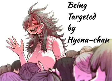 Read [Zyugoya] Being Targeted by Hyena-chan - Fhentai.net