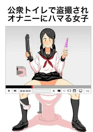 Read [Yamabatake] Koushuu Toilet de Tousatsu Sare Onanie ni Hamaru Joshi - Fhentai.net