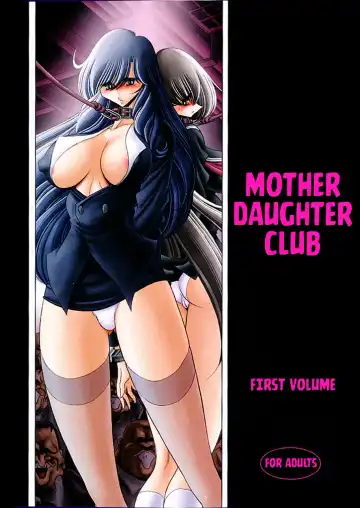 Read [Horikawa Gorou] Oyako Club Joukan | Mother Daughter Club First Volume - Fhentai