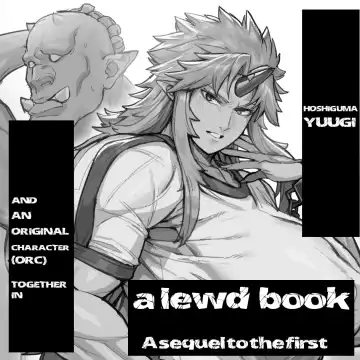 [Kugara] Yuugi Nee-san to Orc ga Kunzu Hoguretsu 2 | Yuugi Locked In A Grapple With An Orc 2 Fhentai - Page 40