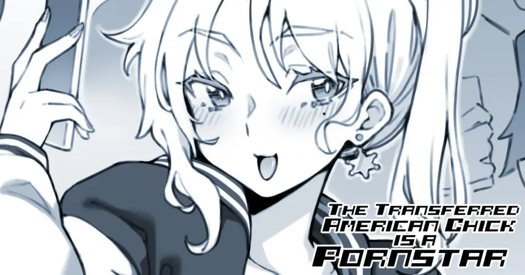 Read [Fuya] The Transferred American Chick is a Pornstar - Fhentai.net