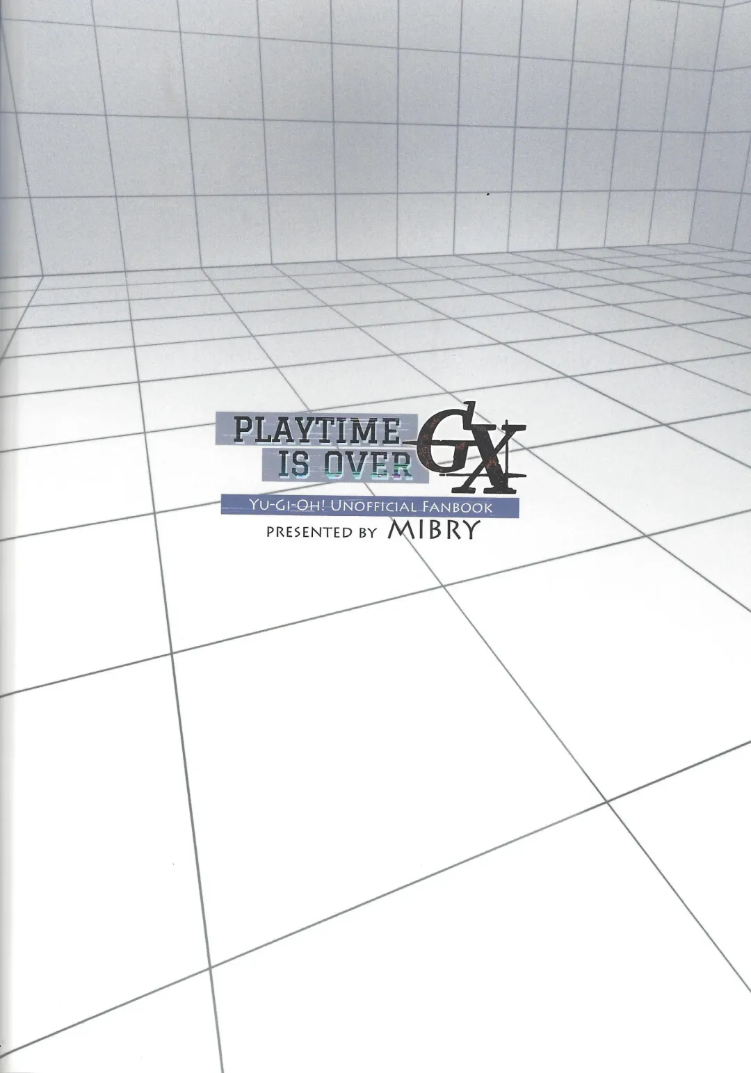 [Mibry] PLAYTIME IS OVER GX + PREY TIME GX Fhentai - Page 38