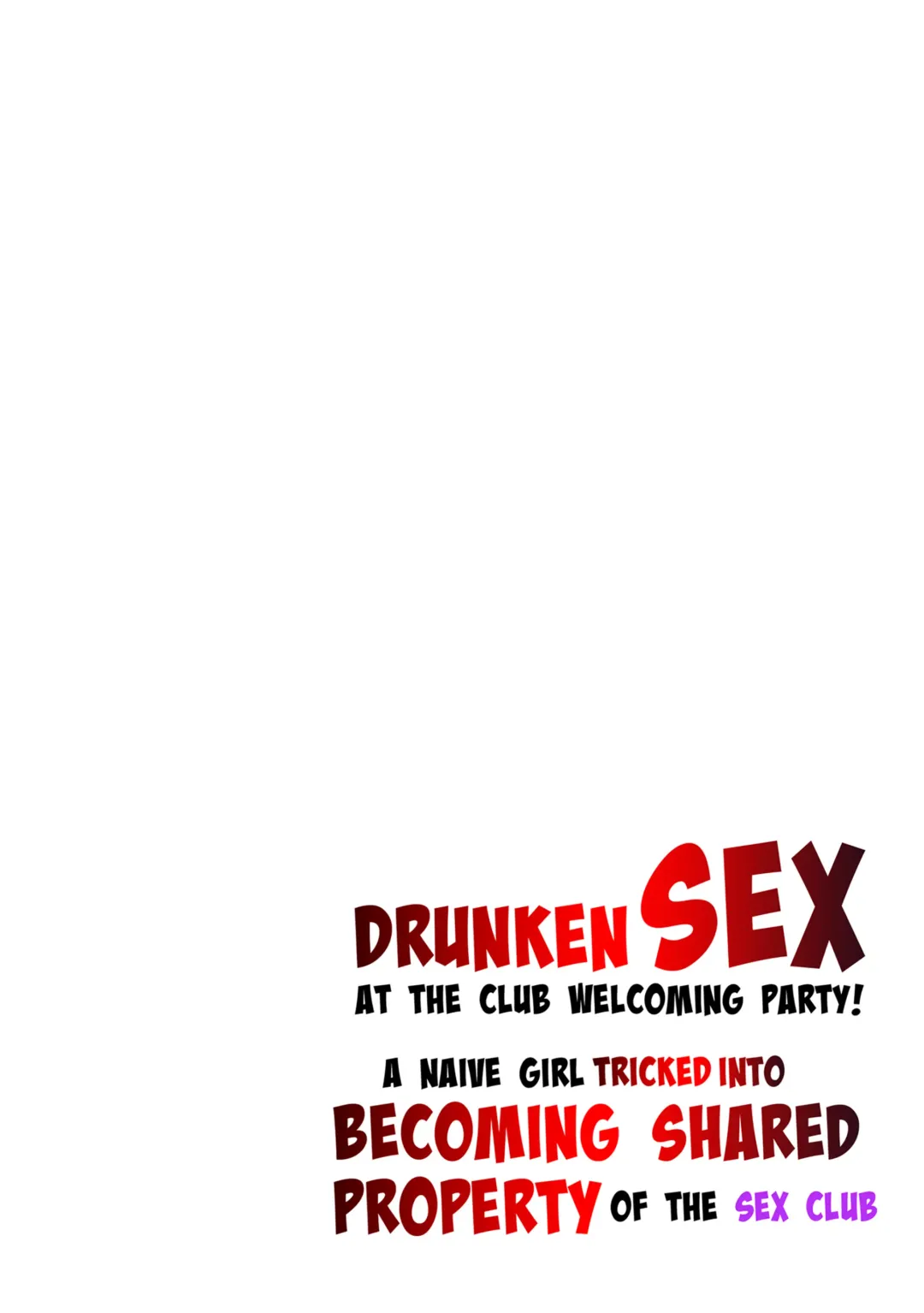 [Akiha At] Drunken Sex at the Club Welcoming Party! Volume 1 (decensored) Fhentai.net - Page 2