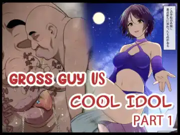 Read [Kyouan] Kimo Kasu vs Cool-kei Idol Zenpen - Fhentai.net