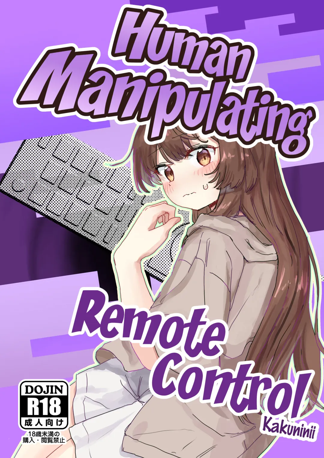 [Kakuninii] Ningen Sousa RemoCon | Human Manipulating Remote Control Fhentai - Page 1