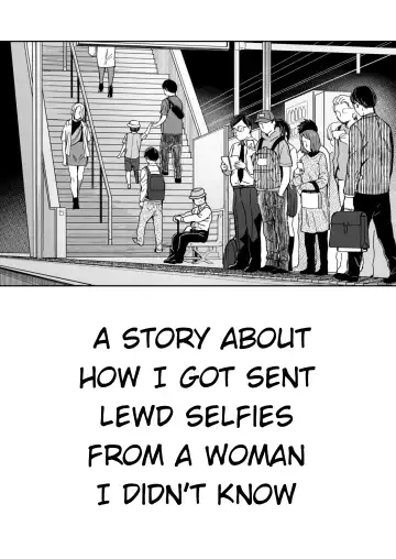 [Inukami Inoji] Shiranai Josei kara Gazou Kyouyuu de Eroi Jidori ga Okuraretekita Hanashi | A Story About How I Got Sent Lewd Selfies From A Woman I Didn't Know Fhentai - Page 31