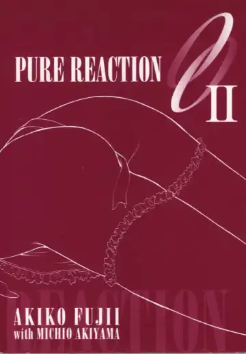 [Akiyama Michio - Fujii Akiko] OO II Junketsu no Hansayou - "OO" II Pure Reaction Fhentai - Page 2