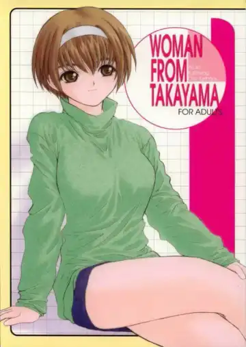 Read [Alpine - Cloth Tsugutoshi] WOMAN FROM TAKAYAMA - Fhentai