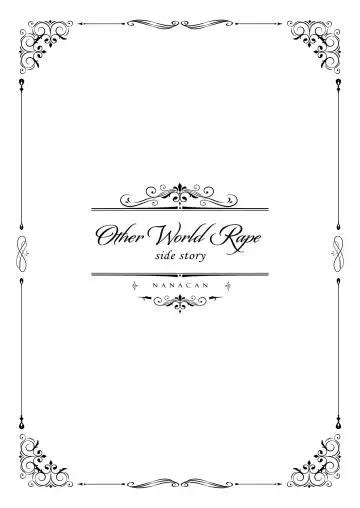 [Nanaca Mai] Isekai Rinkan 3 ~Jinsei Namepu Shiteta PJ ga Skill: Gokujou Manko de Benjo Matta Nashi datta Ken~ + Seijo After Tokubetsu Shuuroku Fhentai - Page 41