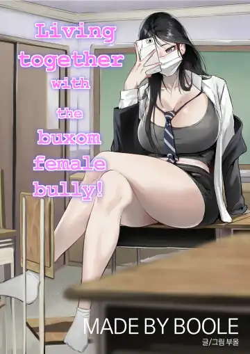 Read [Boole] Living Together With The Buxom Female Bully! - Fhentai