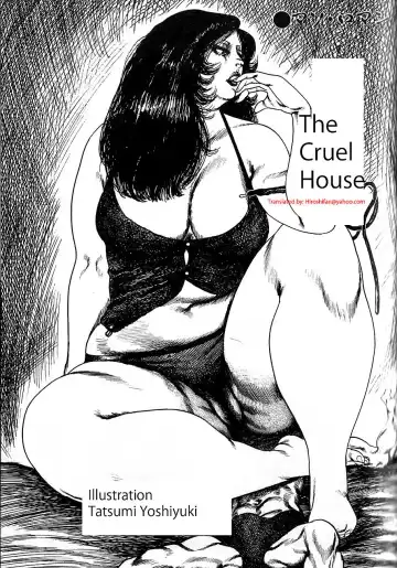 Read [Tatsumi Hiroshi] The Cruel House - Fhentai.net