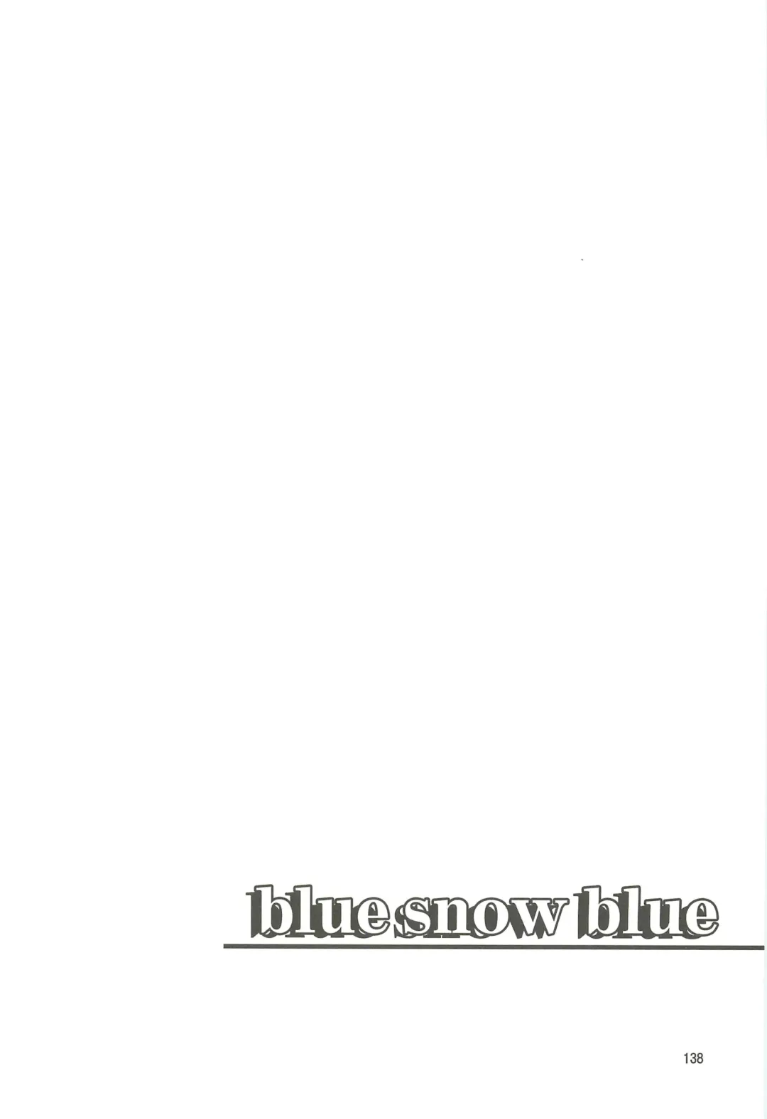 [Tennouji Kitsune] blue snow blue Soushuuhen 4 - scene.10 ~ scene.12 Fhentai - Page 139