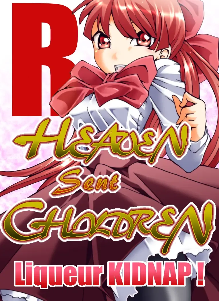 HEAVEN sent CHILDREN -Liqueur KIDNAP! R- Fhentai - Page 8