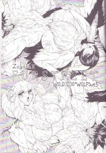 Read [Marudi - Matsurino Naginata - Utsunomiya Ranjirou] Zugabe II - Furstreet - Wild: Zoo "Wolf" Act 5 - Fhentai