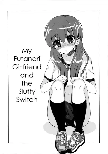 [Piririnegi] Futanari Kanojo to Inran Switch | My Futanari Girlfriend and the Slutty Switch Fhentai.net - Page 3