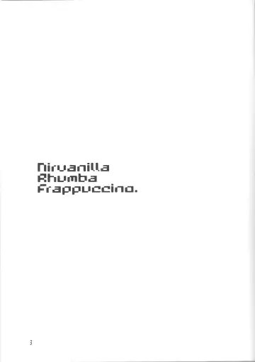 [Masha] Nirvanilla Rhumba Frappuccino. Fhentai - Page 2