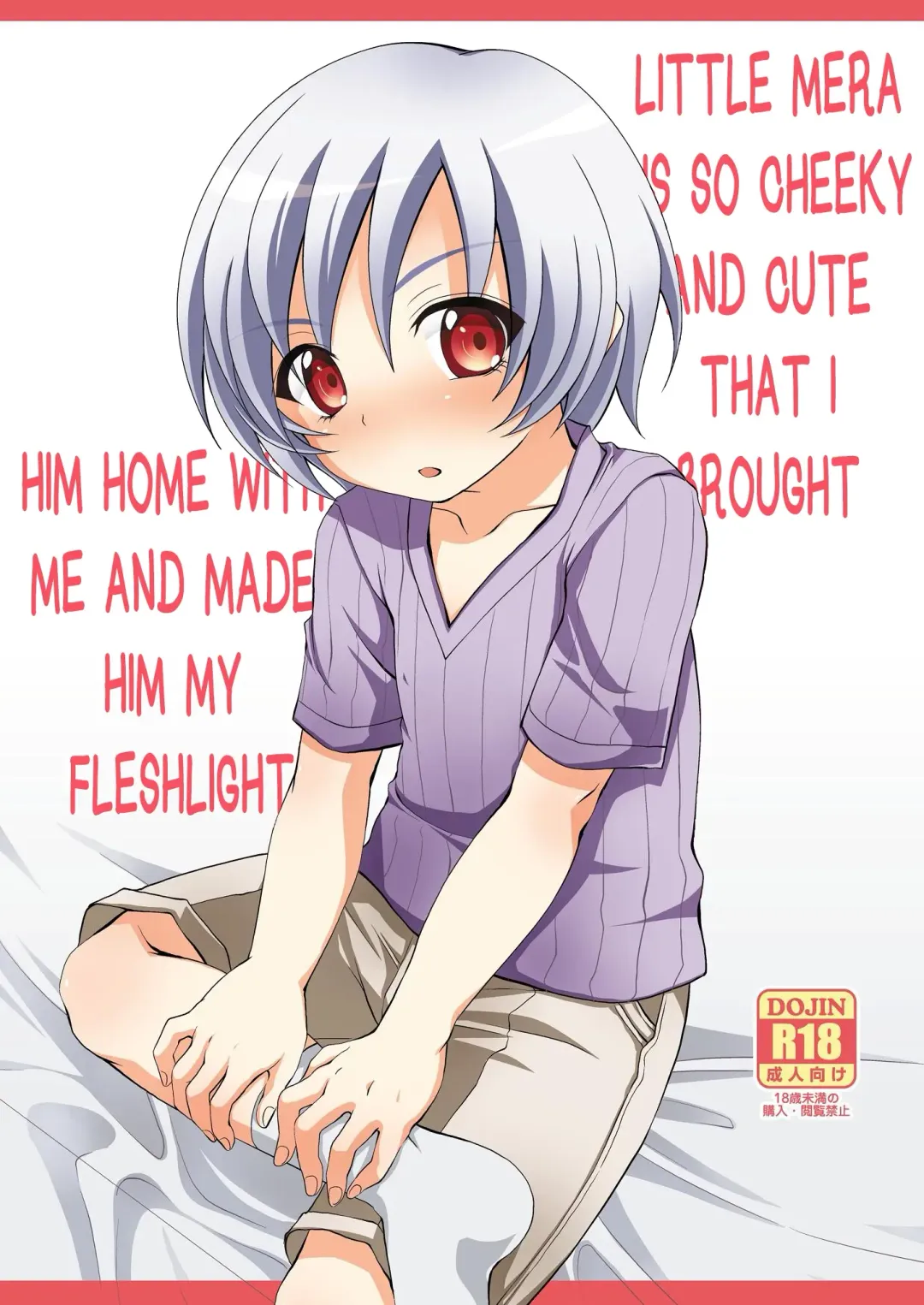 [Nanaki Nana] Chicchai Mera ga Namaiki Kawaii node Jitaku ni Mochi kaette Onaho ni Shitemita | Little Mera is so cheeky and cute that I brought him with me home and made him my fleshlight Fhentai.net - Page 1