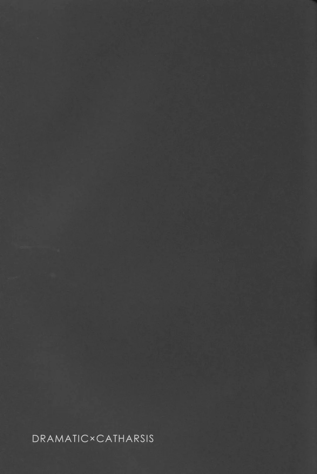 [Akatsuki Riku] DRAMATICxCATHARSIS Fhentai - Page 19