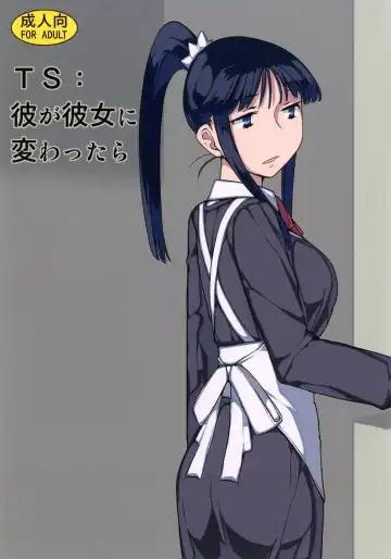 [Yoshiie] TS: Kare ga Kanojo ni Kawattara | TS: If he Changed into she - Fhentai