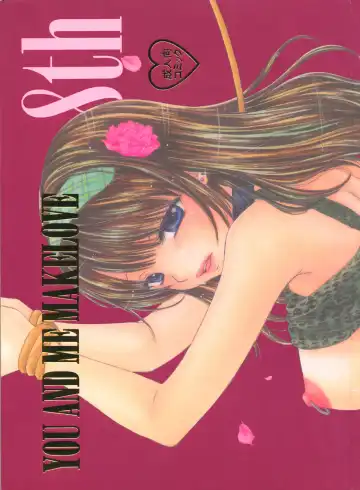 Read [Ozaki Miray] You and Me Make Love 8th - Fhentai
